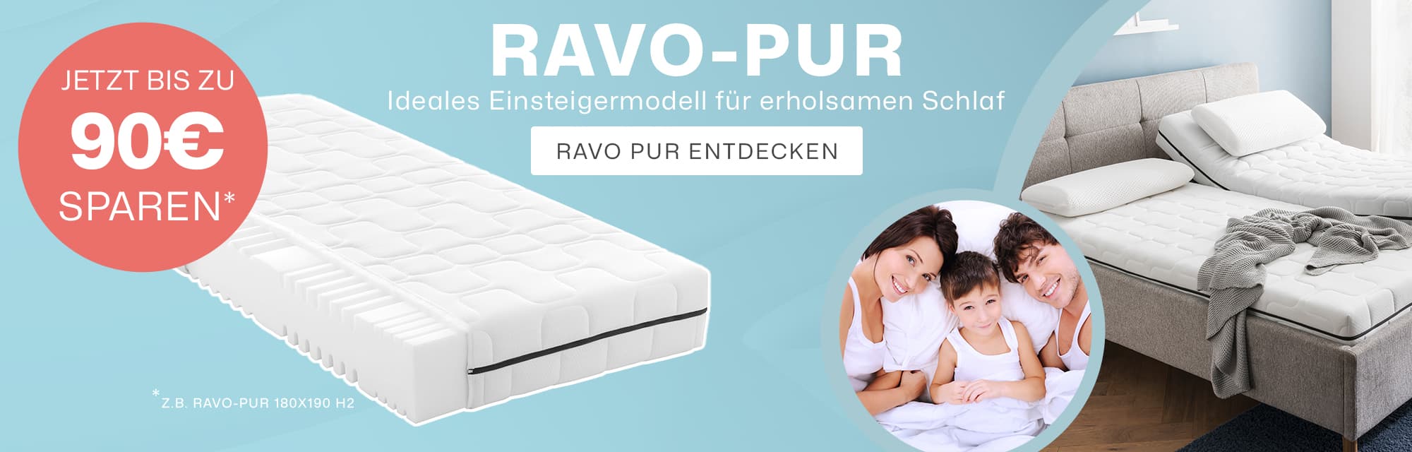Ravo-PUR Matratze - Bis zu 90€ sparen